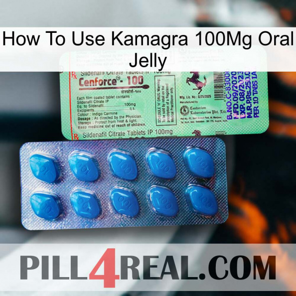 How To Use Kamagra 100Mg Oral Jelly new02